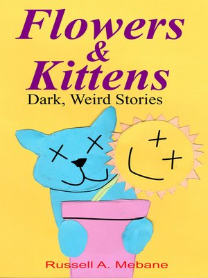 cover image of Flowers & Kittens
